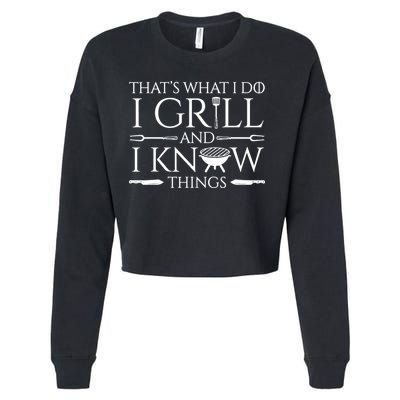 Fun I Grill And Know Things Meat Lover Barbecue Dad Gift Cropped Pullover Crew