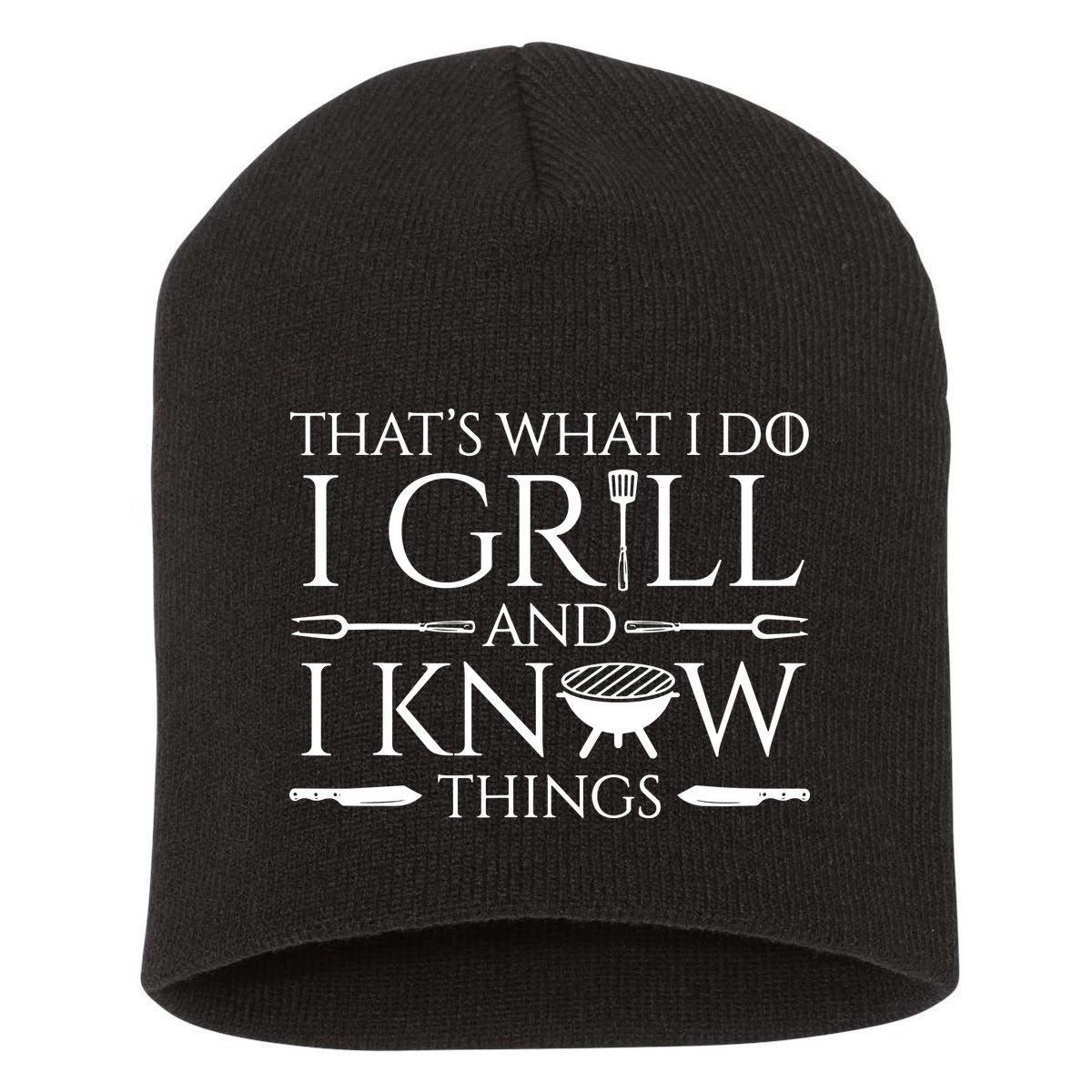Fun I Grill And Know Things Meat Lover Barbecue Dad Gift Short Acrylic Beanie