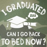 Funny I Graduated Can I Go Back To Bed Now For Graduation Legacy Tie Dye Trucker Hat