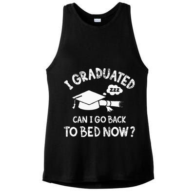 Funny I Graduated Can I Go Back To Bed Now For Graduation Ladies PosiCharge Tri-Blend Wicking Tank