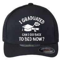Funny I Graduated Can I Go Back To Bed Now For Graduation Flexfit Unipanel Trucker Cap