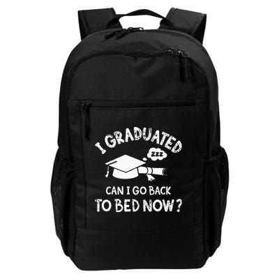 Funny I Graduated Can I Go Back To Bed Now For Graduation Backpack