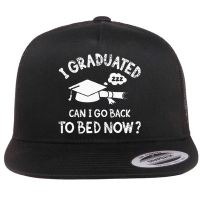 Funny I Graduated Can I Go Back To Bed Now For Graduation Flatbill Hat