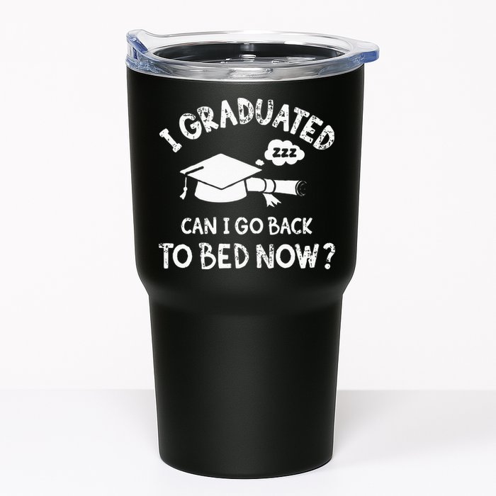 Funny I Graduated Can I Go Back To Bed Now For Graduation Tumbler