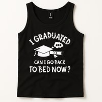 Funny I Graduated Can I Go Back To Bed Now For Graduation Tank Top