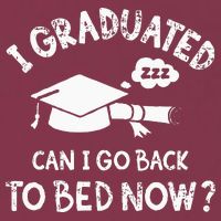 Funny I Graduated Can I Go Back To Bed Now For Graduation 16oz Travel Tumbler