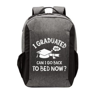 Funny I Graduated Can I Go Back To Bed Now For Graduation Vector Backpack