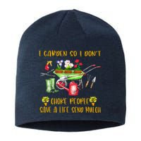 Funny I Garden So I Don't Choke People Gardening Sustainable Beanie