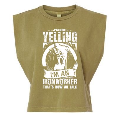 Funny Ironworker Gift For A Yelling Ironworker Gift Garment-Dyed Women's Muscle Tee