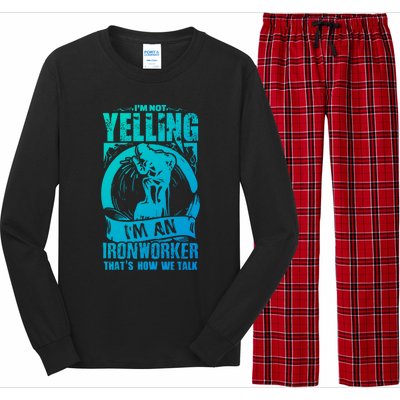 Funny Ironworker Gift For A Yelling Ironworker Gift Long Sleeve Pajama Set