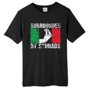 Funny Italian Gift Cool Surrounded By Stunads Gift Tall Fusion ChromaSoft Performance T-Shirt