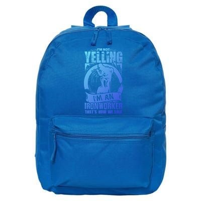 Funny Ironworker Gift For A Yelling Ironworker Gift 16 in Basic Backpack