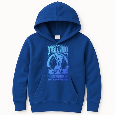 Funny Ironworker Gift For A Yelling Ironworker Gift Kids Hoodie