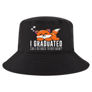 Funny I Graduated Can I Go Back To Bed Now Fox Graduation Cool Comfort Performance Bucket Hat