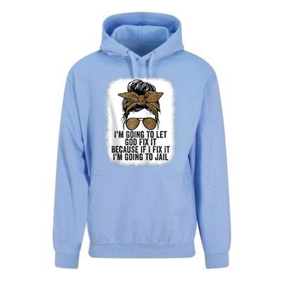 Funny I'm Going To Let God Fix It Unisex Surf Hoodie