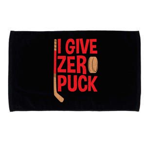 Funny I Give Zero Puck Hockey Puck Collectors Gift Funny Gift Microfiber Hand Towel