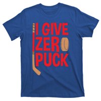 Funny I Give Zero Puck Hockey Puck Collectors Gift Funny Gift T-Shirt