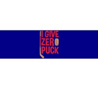 Funny I Give Zero Puck Hockey Puck Collectors Gift Funny Gift Bumper Sticker