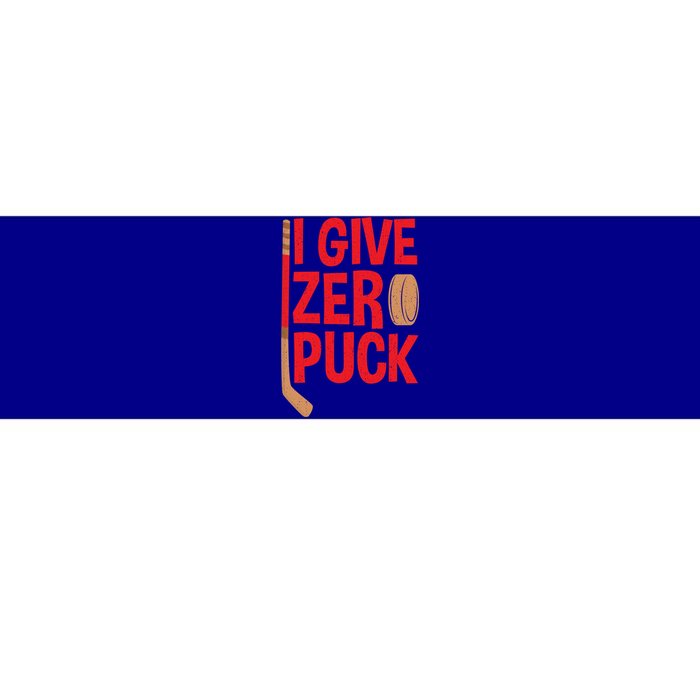 Funny I Give Zero Puck Hockey Puck Collectors Gift Funny Gift Bumper Sticker