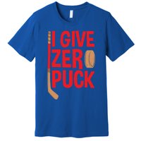 Funny I Give Zero Puck Hockey Puck Collectors Gift Funny Gift Premium T-Shirt