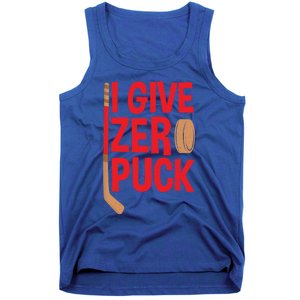 Funny I Give Zero Puck Hockey Puck Collectors Gift Funny Gift Tank Top