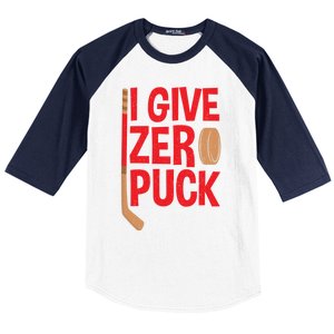 Funny I Give Zero Puck Hockey Puck Collectors Gift Funny Gift Baseball Sleeve Shirt