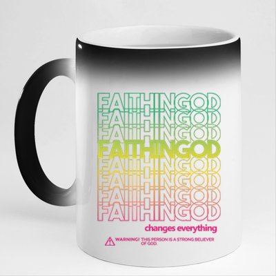 Faith In God Changes Everything 11oz Black Color Changing Mug