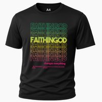 Faith In God Changes Everything Performance Shirt