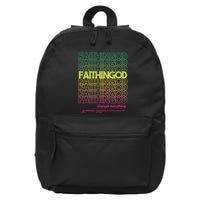 Faith In God Changes Everything 16 in Basic Backpack