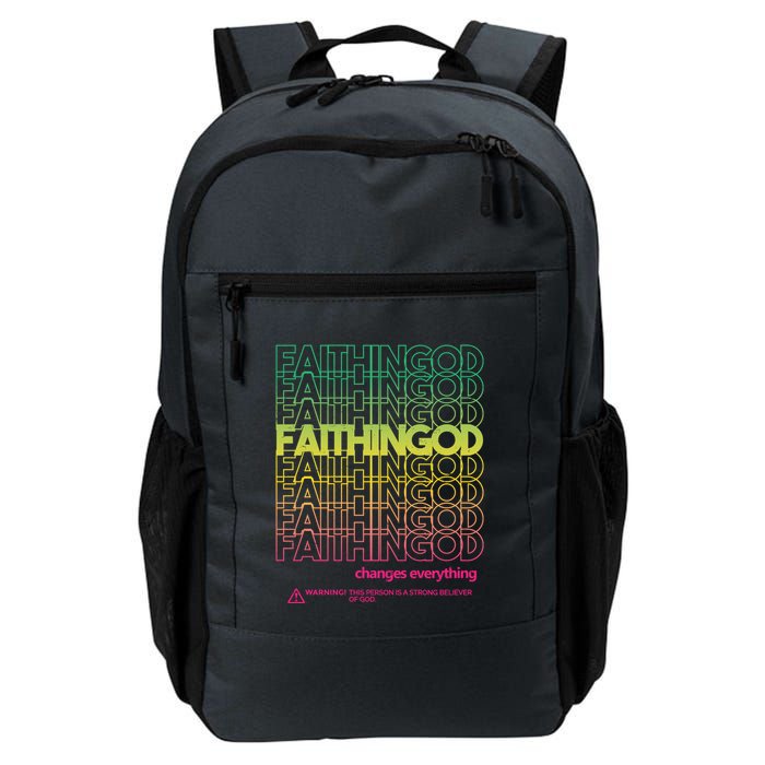 Faith In God Changes Everything Backpack