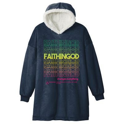 Faith In God Changes Everything Hooded Wearable Blanket