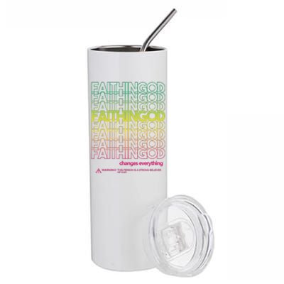 Faith In God Changes Everything Stainless Steel Tumbler