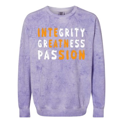 Funny Integrity Greatness Passion Cool Colorblast Crewneck Sweatshirt