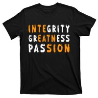 Funny Integrity Greatness Passion Cool T-Shirt