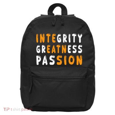 Funny Integrity Greatness Passion Cool 16 in Basic Backpack