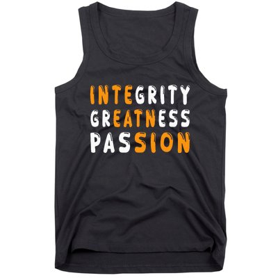 Funny Integrity Greatness Passion Cool Tank Top