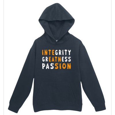 Funny Integrity Greatness Passion Cool Urban Pullover Hoodie