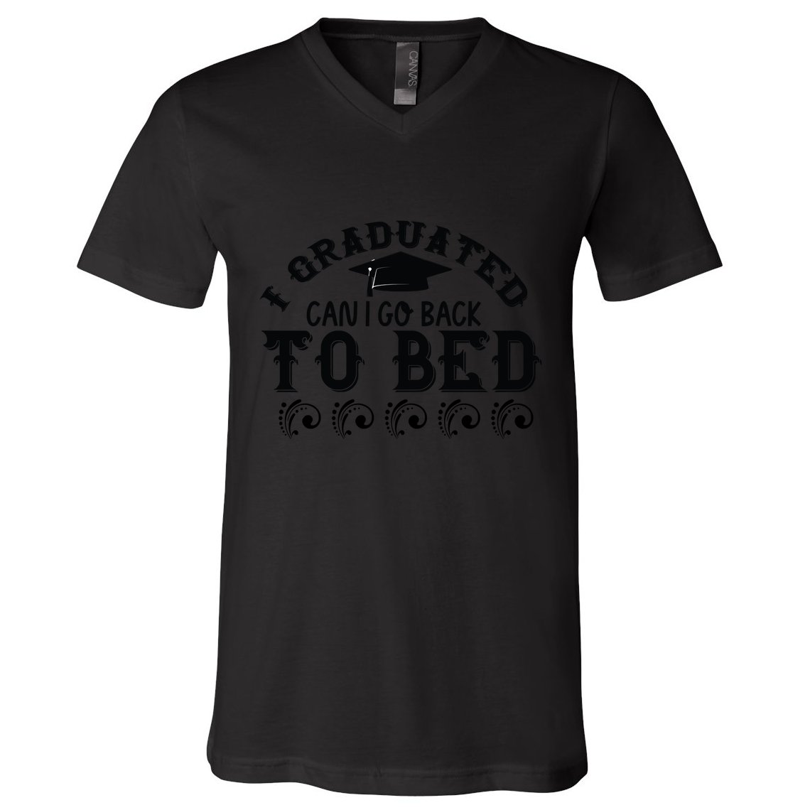 Funny I Graduated Can I Go Back To Bed Now Graduation Humor V-Neck T-Shirt