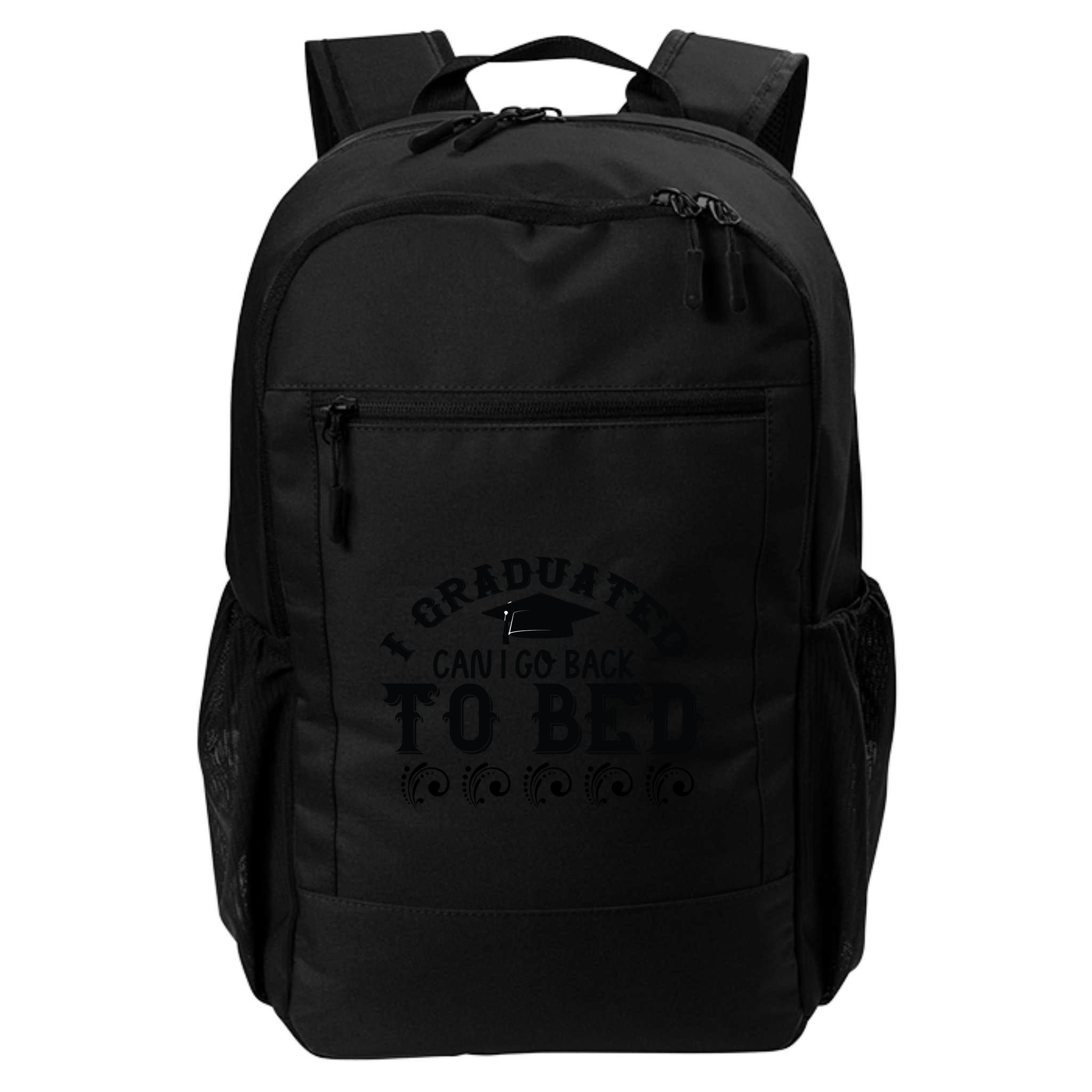 Funny I Graduated Can I Go Back To Bed Now Graduation Humor Backpack