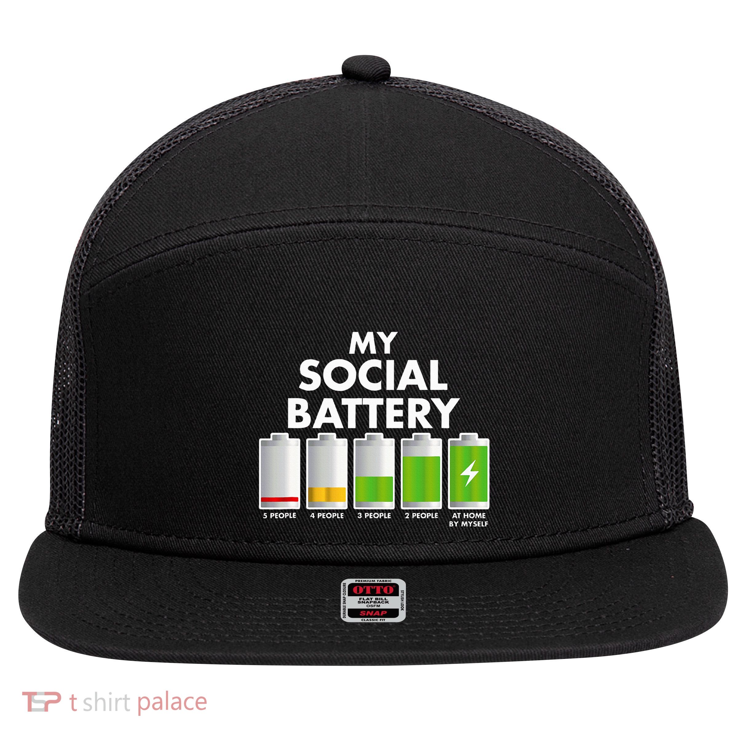 Funny Introvert Gift My Social Battery With People 7 Panel Mesh Trucker Snapback Hat