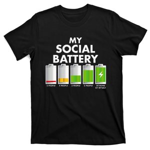 Funny Introvert Gift My Social Battery With People T-Shirt