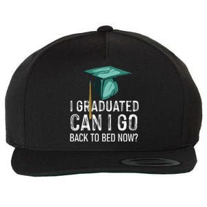 funny I Graduated Can I Go Back To Bed Now Wool Snapback Cap