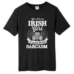 Funny irish girl woman speak fluent sarcasm St Patricks day Tall Fusion ChromaSoft Performance T-Shirt