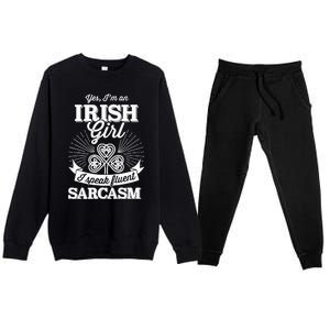 Funny irish girl woman speak fluent sarcasm St Patricks day Premium Crewneck Sweatsuit Set