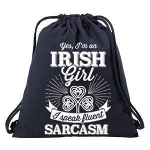 Funny irish girl woman speak fluent sarcasm St Patricks day Drawstring Bag