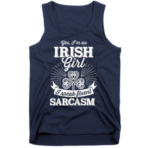 Funny irish girl woman speak fluent sarcasm St Patricks day Tank Top