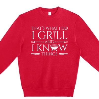 Fun I Grill And Know Things Meat Lover Barbecue Dad Premium Crewneck Sweatshirt