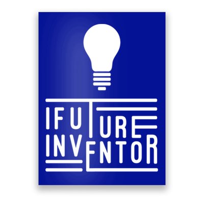 Future Inventor Gift Artificial Intelligence Gift Poster