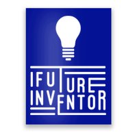 Future Inventor Gift Artificial Intelligence Gift Poster