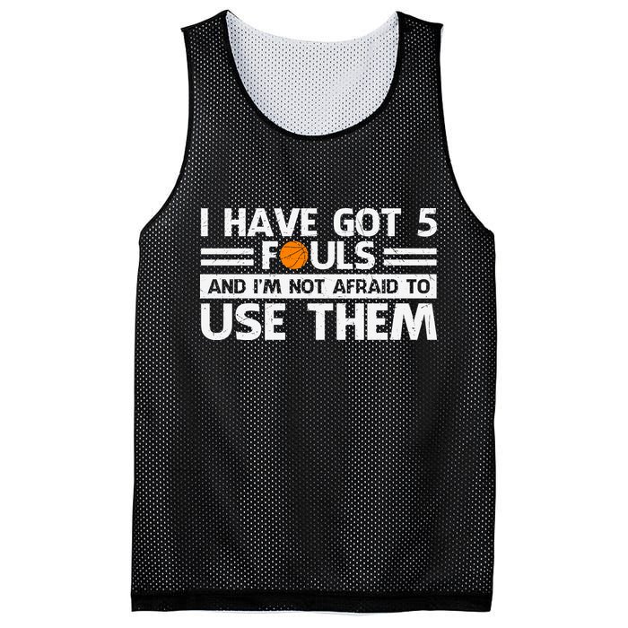 Funny I've Got 5 Fouls Funny Basketball Player Basketball Quotes Mesh Reversible Basketball Jersey Tank